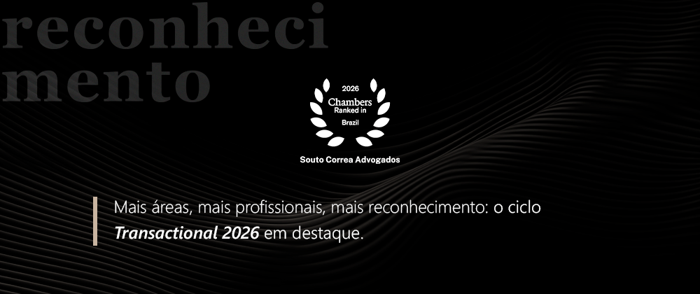 Chambers Brazil Transactional 2026: 9 reconhecimentos individuais e 5 áreas em destaque